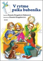 Danuša Dragulová-Faktorová: V rytme psíka bubeníka