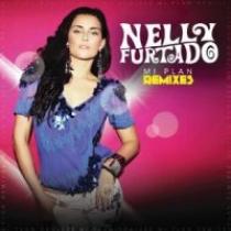 Nelly Furtado Mi Plan Remixes
