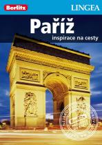 Inspirace na cesty: Paříž