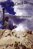 Sinclair Nicholas: The AmeriCzech Dream