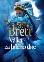 Peter V. Brett: Válka za bílého dne - Démonská trilogie 3