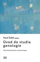Pavel Šidák: Úvod do studia genologie - Teorie literárního žánru a žánrová krajina