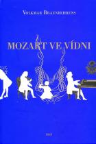 Volkmar Braunbehrens: Mozart ve Vídni