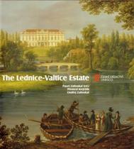 Krejčiřík Přemysl, Zatloukal Ondřej: The Lednice-Valtice Estate