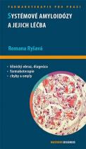 Jolana Ryšavá: Systémové amyloidózy a jejich léčba