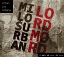 Lord Mord - CD - Miloš Urban CD