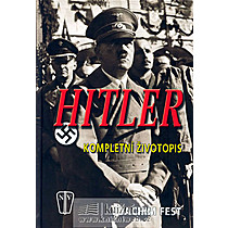 Hitler - kompletní životopis
