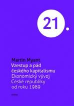 Academia Vzestup a pád českého kapitalismu