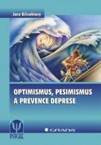 GRADA Optimismus, pesimismus a prevence deprese