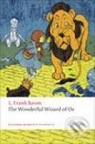 Lyman Frank Baum: The Wonderful Wizard of Oz