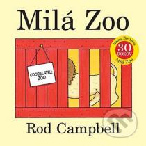 Rod Campbell: Milá zoo