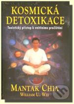 Chia Mantak: Kosmická detoxikace