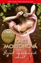 Kate Mortonová: Šepot vzdálených chvil
