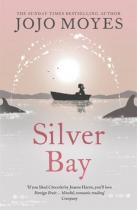 Jojo Moyes: Silver Bay