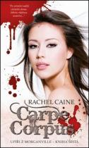 Rachel Caine: Carpe Corpus