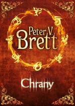 Peter V. Brett: Chrany