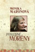 Monika Maronová: Posledné morény