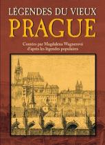 Alena Wagnerová: Légendes du vieux Prague
