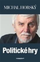 Politické hry - Michal Horský