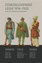 Československé legie 1914–1920 - Katalog k výstavám Československé obce legionářské - Milan Mojžíš