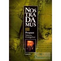 Nostradamus III. Propast