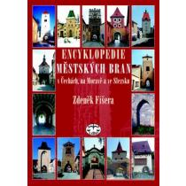 Encyklopedie městkých bran v Čechách, na Moravě a ve Slezsku