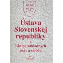 Ústava Slovenskej republiky a Listina základných práv a slobôd