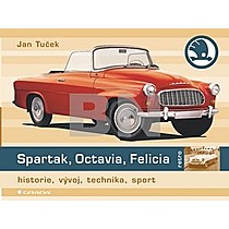 Jan Tuček: Spartak, Octavia, Felicia