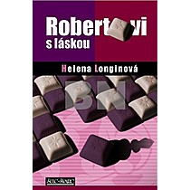 Helena Longinová: Robertovi s láskou