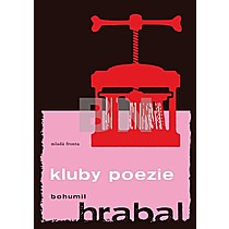 Bohumil Hrabal: Kluby poezie