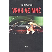 Jim Thompson Vrah ve mně