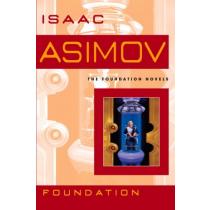 Foundation (Foundation Novels) - Isaac Asimov