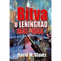 Bitva o Leningrad 1941-1944 - Glantz David M.