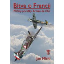 Bitva o Francii - Příčiny porážky Armée de l’Air - Michl Jan