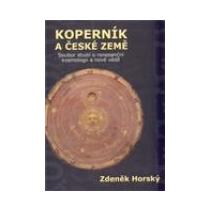 Koperník a české země - Horský Zdeněk