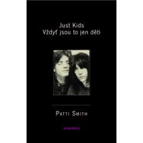 Just Kids - Smith Patti