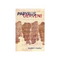 Hladký Vojtěch Papyrus Derveni