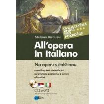 Na operu s italštinou/All opera in Italiano