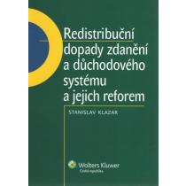 KLAZAR STANISLAV Redistribuční dopady zdanění a důchodového systému a jejich reforem