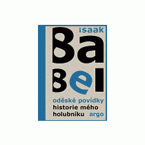 Babel Isaak Oděské povídky - historie mého holubníku