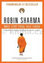 Robin S. Sharma: Mních, ktorý predal svoje ferrari