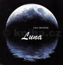 Laco Jakubčiak: Luna
