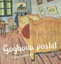 Lydie Romanská: Goghova postel