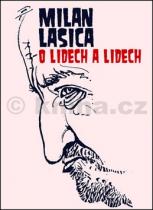 Milan Lasica: O lidech a lidech