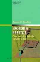 James F. English: Ekonomie prestiže
