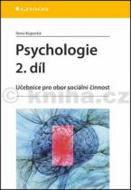 Ilona Kopecká: Psychologie 2. díl